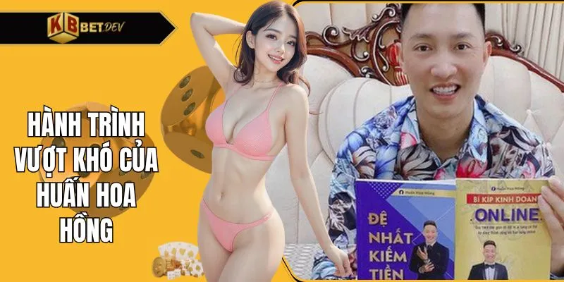 Hành trình vượt khó của Huấn Hoa Hồng