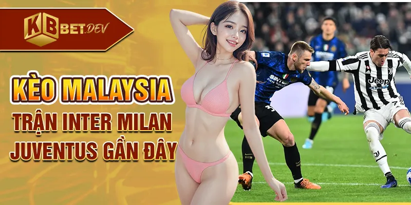 kèo malaysia